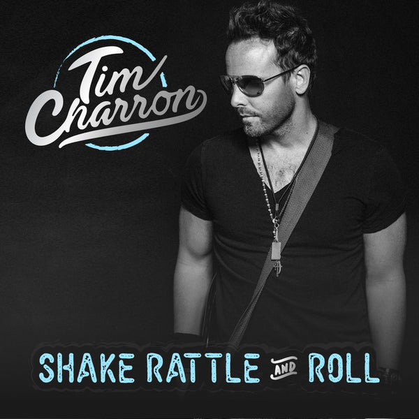 TIM CHARRON SHAKE RATTLE & ROLL CD